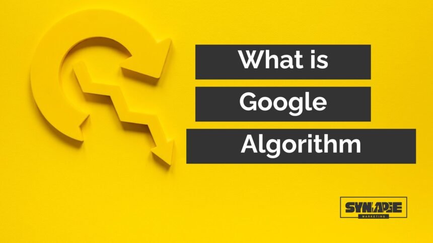 What Is Google Algorithm?
