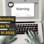Email Marketing Mistake To Avoid