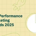 Top Performance Marketing Trends 2025: 10 Strategies to Maximize ROI 2 Discover the Top Performance Marketing Trends 2025 shaping how brands optimize campaigns, measure ROI, and scale faster in the new digital economy.