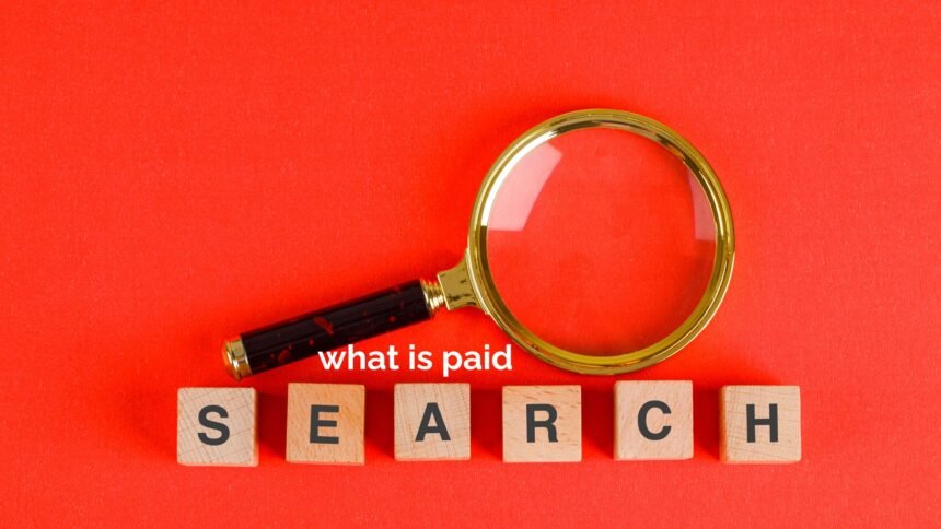 What is Paid Search Marketing? A Complete Guide to PPC Advertising in 2025